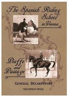 Piaffer and Passage by Decarpentry (hardback) gently used